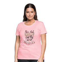 Load image into Gallery viewer, MENTALAIRE Affirmation Women’s Premium T-Shirt - pink