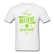 Load image into Gallery viewer, BELIVE IN YOUR SELF Unisex Classic T-Shirt - white