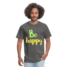 Load image into Gallery viewer, Be Happy Unisex Classic T-Shirt - charcoal