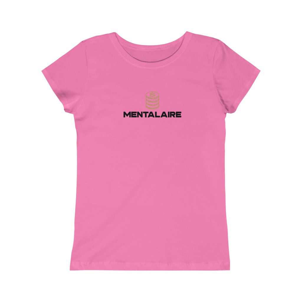 MENTALAIRE  Princess Tee