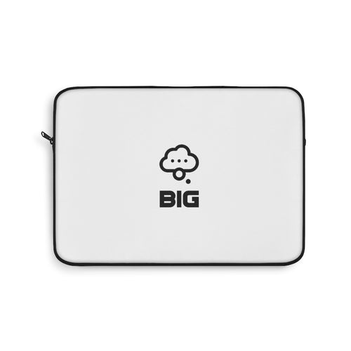 Think BIG Laptop Sleeve