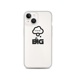 Think BIG iPhone Case