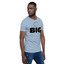 Load image into Gallery viewer, Think BIG Short-Sleeve Unisex T-Shirt