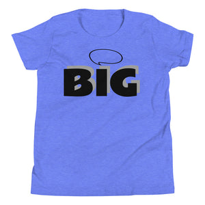 Think BIG Youth Short Sleeve T-Shirt