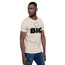 Load image into Gallery viewer, Think BIG Short-Sleeve Unisex T-Shirt