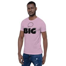 Load image into Gallery viewer, Think BIG Short-Sleeve Unisex T-Shirt