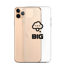 Load image into Gallery viewer, Think BIG iPhone Case