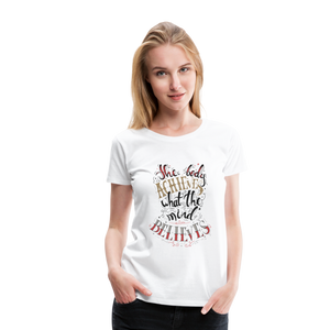 MENTALAIRE Affirmation Women’s Premium T-Shirt - white