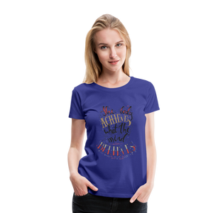 MENTALAIRE Affirmation Women’s Premium T-Shirt - royal blue