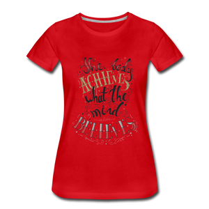 MENTALAIRE Affirmation Women’s Premium T-Shirt - red