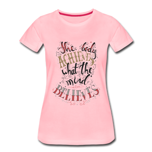 MENTALAIRE Affirmation Women’s Premium T-Shirt - pink