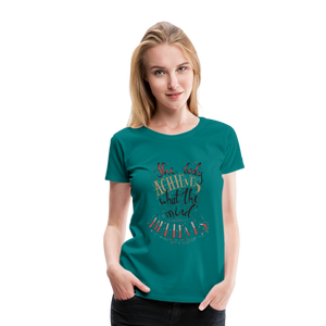 MENTALAIRE Affirmation Women’s Premium T-Shirt - teal
