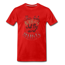 Load image into Gallery viewer, MENTALAIRE Affirmation Men&#39;s Premium T-Shirt - red