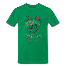 Load image into Gallery viewer, MENTALAIRE Affirmation Men&#39;s Premium T-Shirt - kelly green