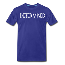 Load image into Gallery viewer, DETERMINED Men&#39;s Premium T-Shirt - royal blue
