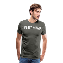 Load image into Gallery viewer, DETERMINED Men&#39;s Premium T-Shirt - asphalt gray