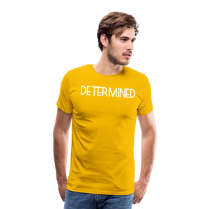 DETERMINED Men's Premium T-Shirt - sun yellow