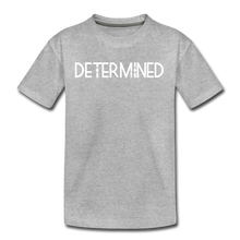 Load image into Gallery viewer, DETERMINED Kids&#39; Premium T-Shirt - heather gray