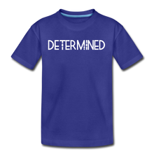 Load image into Gallery viewer, DETERMINED Kids&#39; Premium T-Shirt - royal blue