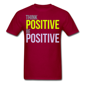 THINK POSITIVE Unisex Classic T-Shirt - dark red