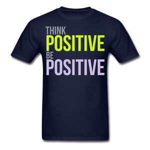 THINK POSITIVE Unisex Classic T-Shirt - navy