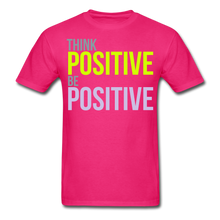 Load image into Gallery viewer, THINK POSITIVE Unisex Classic T-Shirt - fuchsia