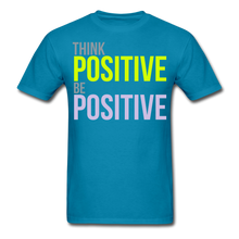 Load image into Gallery viewer, THINK POSITIVE Unisex Classic T-Shirt - turquoise