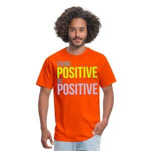 THINK POSITIVE Unisex Classic T-Shirt - orange