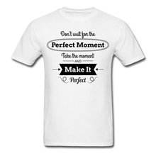 Load image into Gallery viewer, PERFECT MOMENT Unisex Classic T-Shirt - white